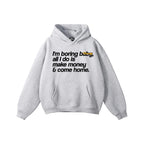 "I'M BORING BABY" PULLOVER HOODIE (HEATHER GREY)