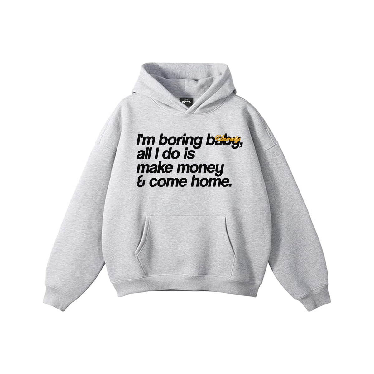 "I'M BORING BABY" PULLOVER HOODIE (HEATHER GREY)